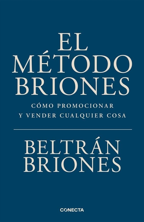 El Metodo Briones | 9791387513535 | Beltran Briones