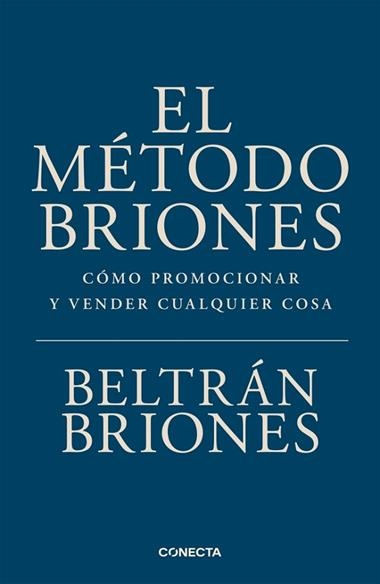 El Metodo Briones | 9791387513535 | Beltran Briones