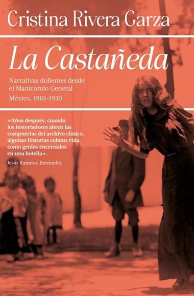 La Castañeda | 9788466389280 | Cristina Rivera Garza