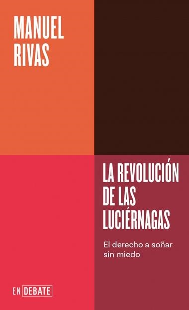 La revolucion de las luciernagas | 9791387904616 | Manuel Rivas