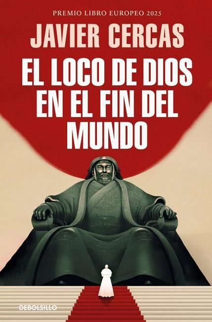 El loco de Dios en el fin del mundo | 9788466391382 | Javier Cercas