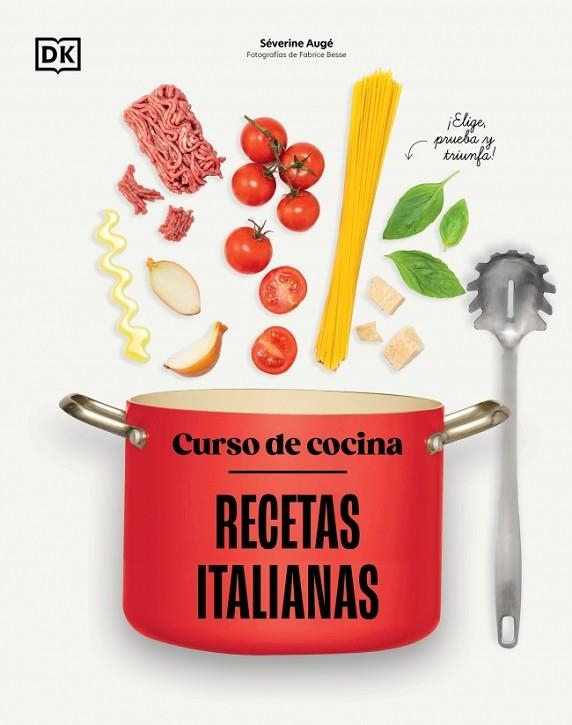 Curso de cocina Recetas italianas | 9780241831397 | Severine Auge