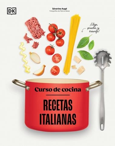 Curso de cocina Recetas italianas | 9780241831397 | Severine Auge