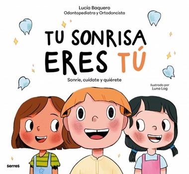 Tu sonrisa eres tu | 9788427256491 | Lucia Baquero