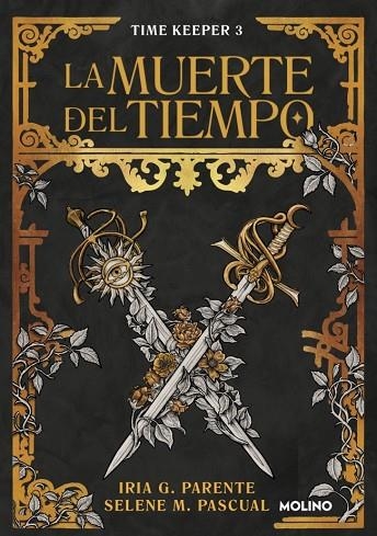 Time Keeper 03 La muerte del tiempo | 9788427249516 | Selene M Pascual & Iria G Parente