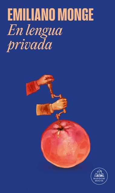En lengua privada | 9788439747185 | Emiliano Monge