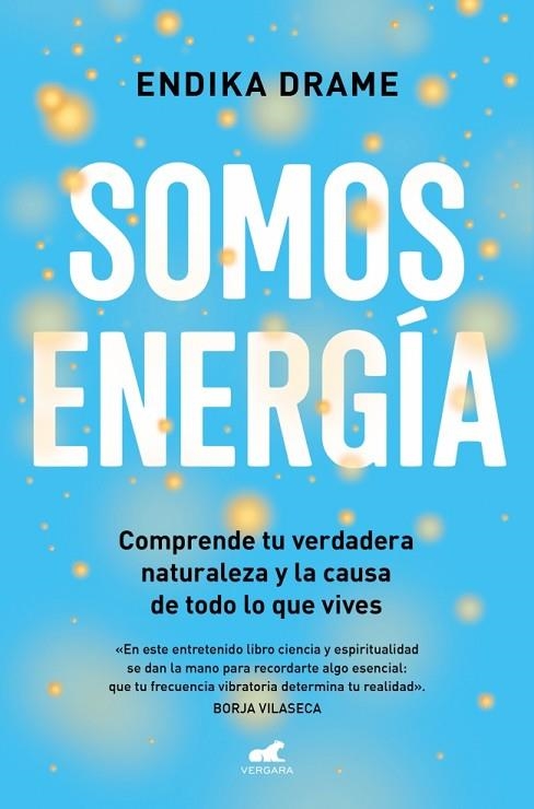 Somos energia | 9791388038181 | Endika Drame