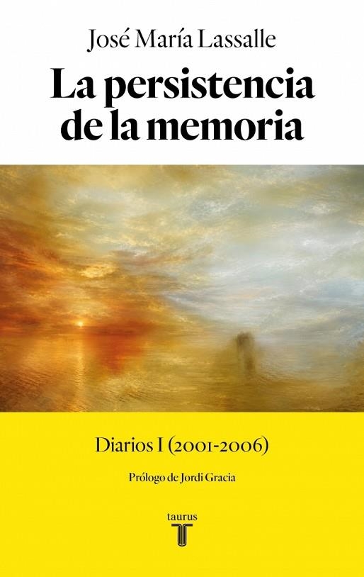 La persistencia de la memoria | 9788430628612 | Jose Maria Lassalle