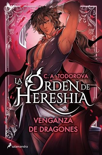 La orden de Hereshia 02 Venganza de dragones | 9788419868787 | C.A. Todorova