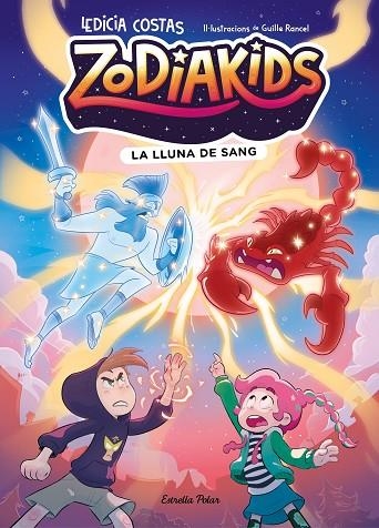 ZODIAKIDS 02 LA LLUNA DE SANG | 9791387783822 | LEDICIA COSTAS