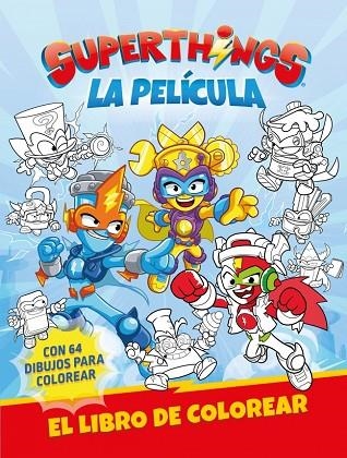 Superthings La pelicula Libro de colorear | 9788448874704 | Magicbox