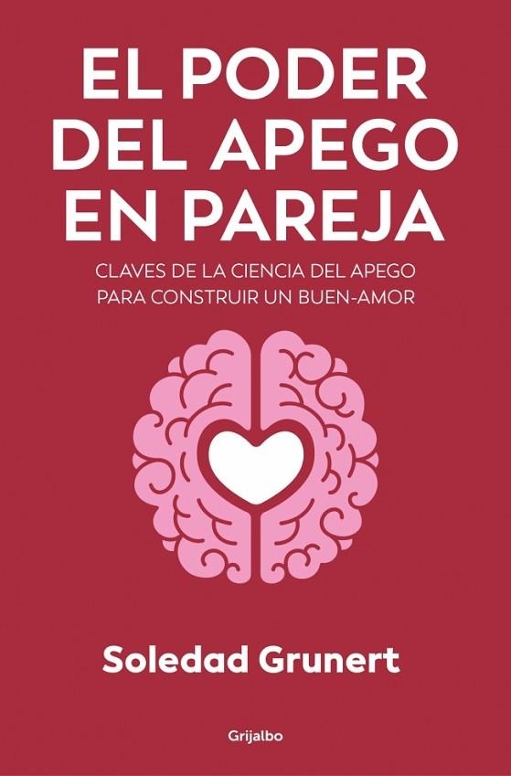 El poder del apego en pareja | 9788425373503 | Soledad Grunert