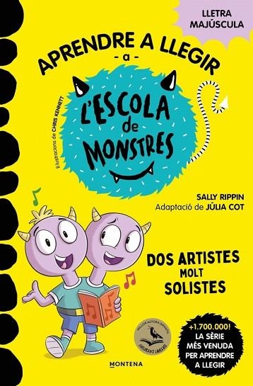 Aprendre a llegir a l'Escola de Monstres 24 Dos artistes molt solistes | 9791387724191 | Sally Rippin