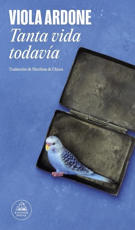 Tanta vida todavia | 9788439746973 | Viola Ardone
