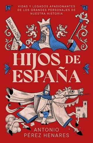Hijos de España | 9791387905668 | Antonio Perez Henares