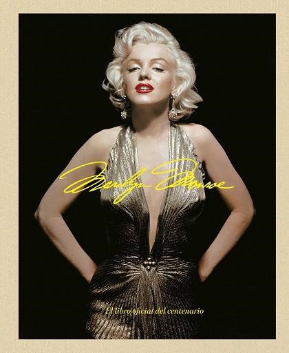 MARILYN MONROE 100 EL LIBRO OFICIAL DEL CENTENARI | 9788448045593 | VVAA