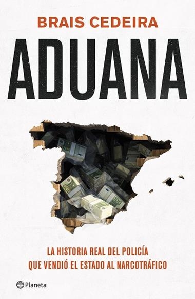 ADUANA | 9788408319054 | BRAIS CEDEIRA