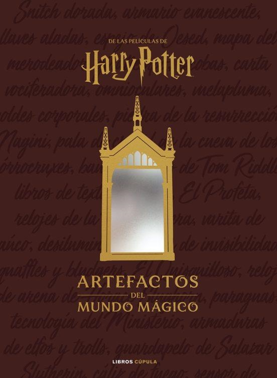 HARRY POTTER ARTEFACTOS DEL MUNDO MAGICO | 9788448049157 | JODY REVENSON