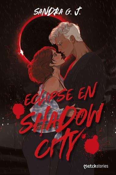 ECLIPSE EN SHADOW CITY | 9788408327059 | SANDRA G J