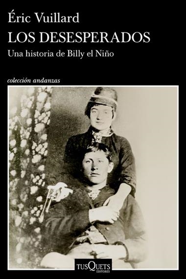 LOS DESESPERADOS | 9788411078436 | ERIC VUILLARD