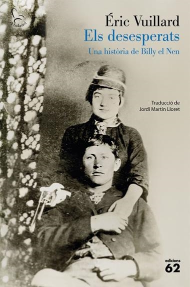 ELS DESESPERATS | 9788429783766 | ERIC VUILLARD