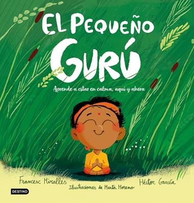 EL PEQUEÑO GURU | 9788408327226 | FRANCESC MIRALLES