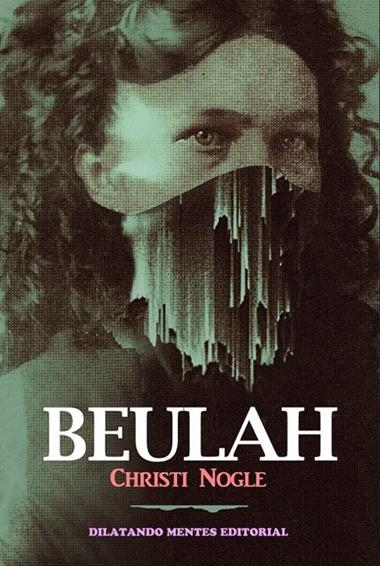 BEULAH | 9788412754728 | CHRISTI NOGLE