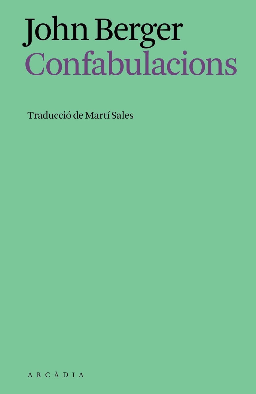 Confabulacions | 9791399136937 | JOHN BERGER