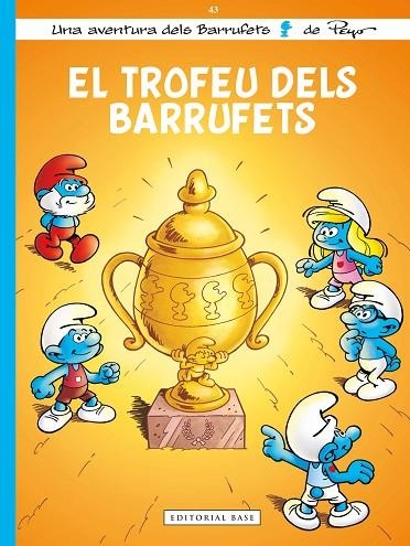 Els Barrufets 43 El trofeu dels Barrufets | 9791387728526 | THIERRY CULLIFORD & MARC DUBUISSON