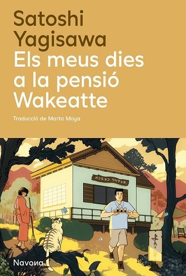 Els meus dies a la pensio Wakeatte | 9788410180932 | SATOSHI YAGISAWA