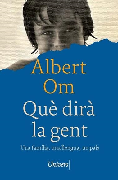 Que dira la gent | 9788419721686 | ALBERT OM I FERRER