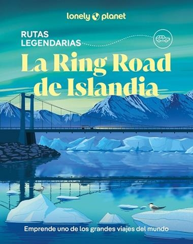LA RING ROAD DE ISLANDIA | 9788408323174 | ANTHONY HAM