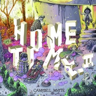 HOME TIME 02 | 9788412774306 | CAMPBELL WHYTE
