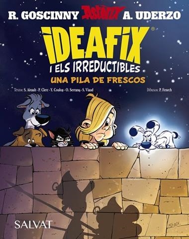 IDEAFIX I ELS IRREDUCTIBLES 09 UNA PILA DE FRESCOS | 9788469646533 | SUAËNA AIRAULT