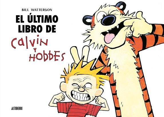 EL ULTIMO LIBRO DE CALVIN Y HOBBES | 9791387927165 | BILL WATTERSON