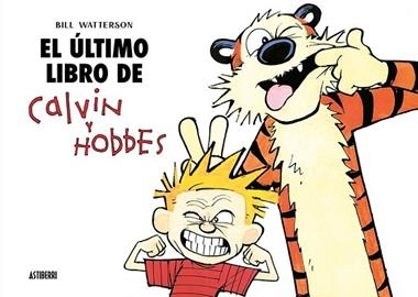 EL ULTIMO LIBRO DE CALVIN Y HOBBES | 9791387927165 | BILL WATTERSON