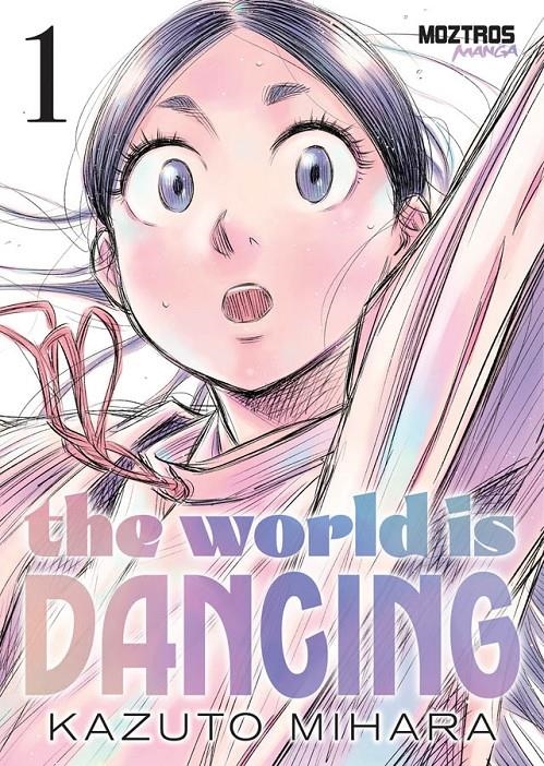 THE WORLD IS DANCING 01 | 9791387953782 | KAZUTO MIHARA
