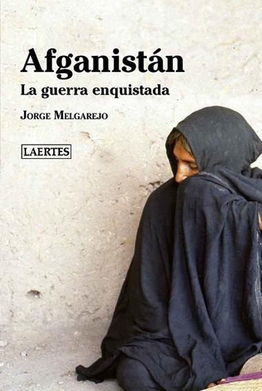 AFGANISTAN | 9788418292170 | JORGE HUGO MELGAREJO AMARILLA