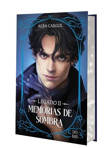 LEGADO II MEMORIAS DE SOMBRA | 9788408321620 | ALBA CARGOL MARTINEZ