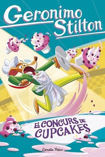 GS 106 EL CONCURS DE CUPCAKES | 9791387783617 | GERONIMO STILTON