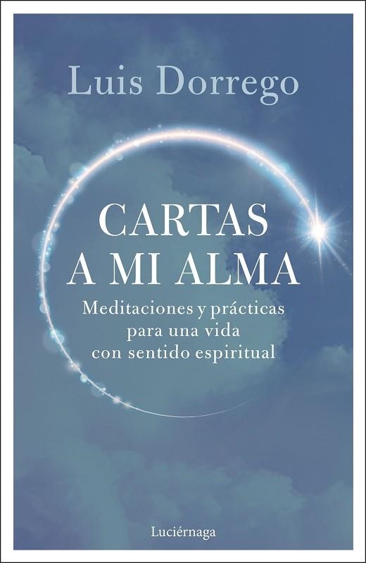 CARTAS A MI ALMA | 9791387667764 | LUIS DORREGO