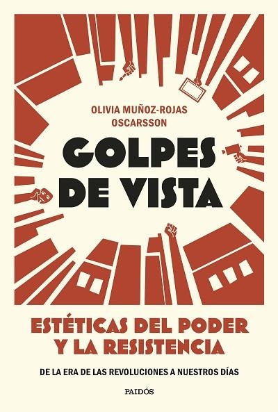 GOLPES DE VISTA | 9788449345074 | OLIVIA MUÑOZ ROJAS OSCARSSON