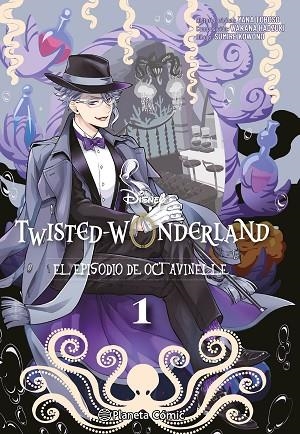 TWISTED WONDERLAND OCTAVINELLE 01 | 9791387921521 | YANA TOBOSO