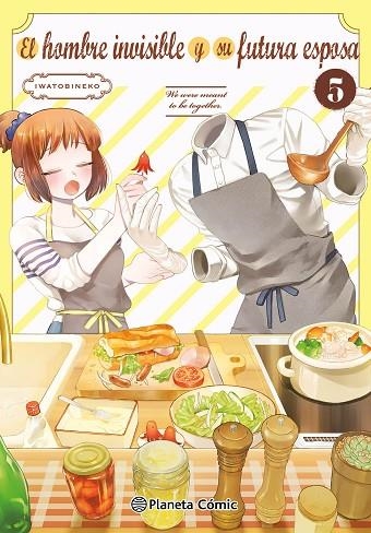 EL HOMBRE INVISIBLE Y SU FUTURA ESPOSA 05 | 9791388101175 | IWATOBINEKO