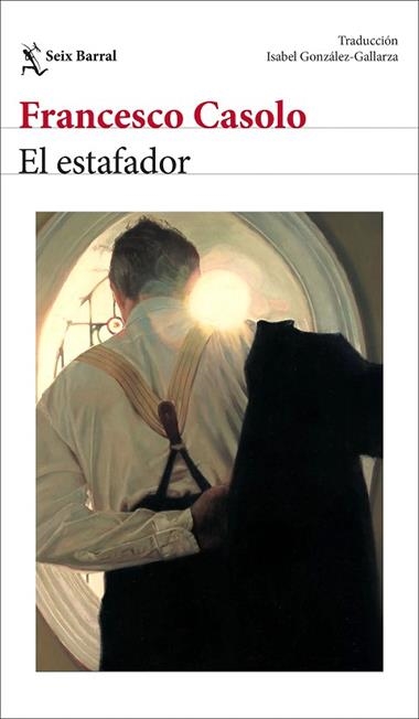 EL ESTAFADOR | 9788432251283 | FRANCESCO CASOLO