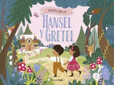 HANSEL Y GRETEL CUENTO POP-UP | 9788408313229 | SAMARA HARDY