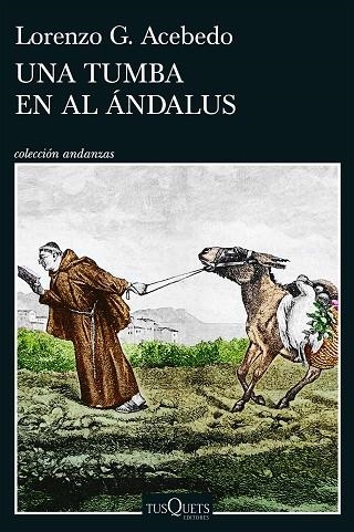 UNA TUMBA EN AL ANDALUS | 9788411078290 | LORENZO G ACEBEDO