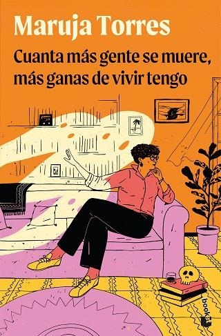 CUANTA MAS GENTE SE MUERE MAS GANAS DE VIVIR TENG | 9791388279140 | MARUJA TORRES