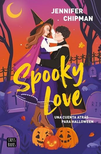 SPOOKY LOVE | 9788408323938 | JENNIFER CHIPMAN