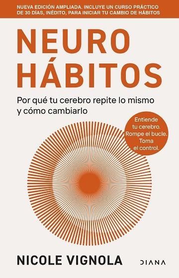 NEUROHABITOS EDICION AMPLIADA | 9788411193702 | NICOLE VIGNOLA